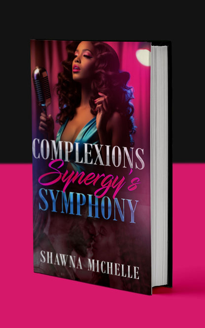 COMPLEXIONS SYNERGY'S SYMPHONY BY SHAWNA MICHELLE