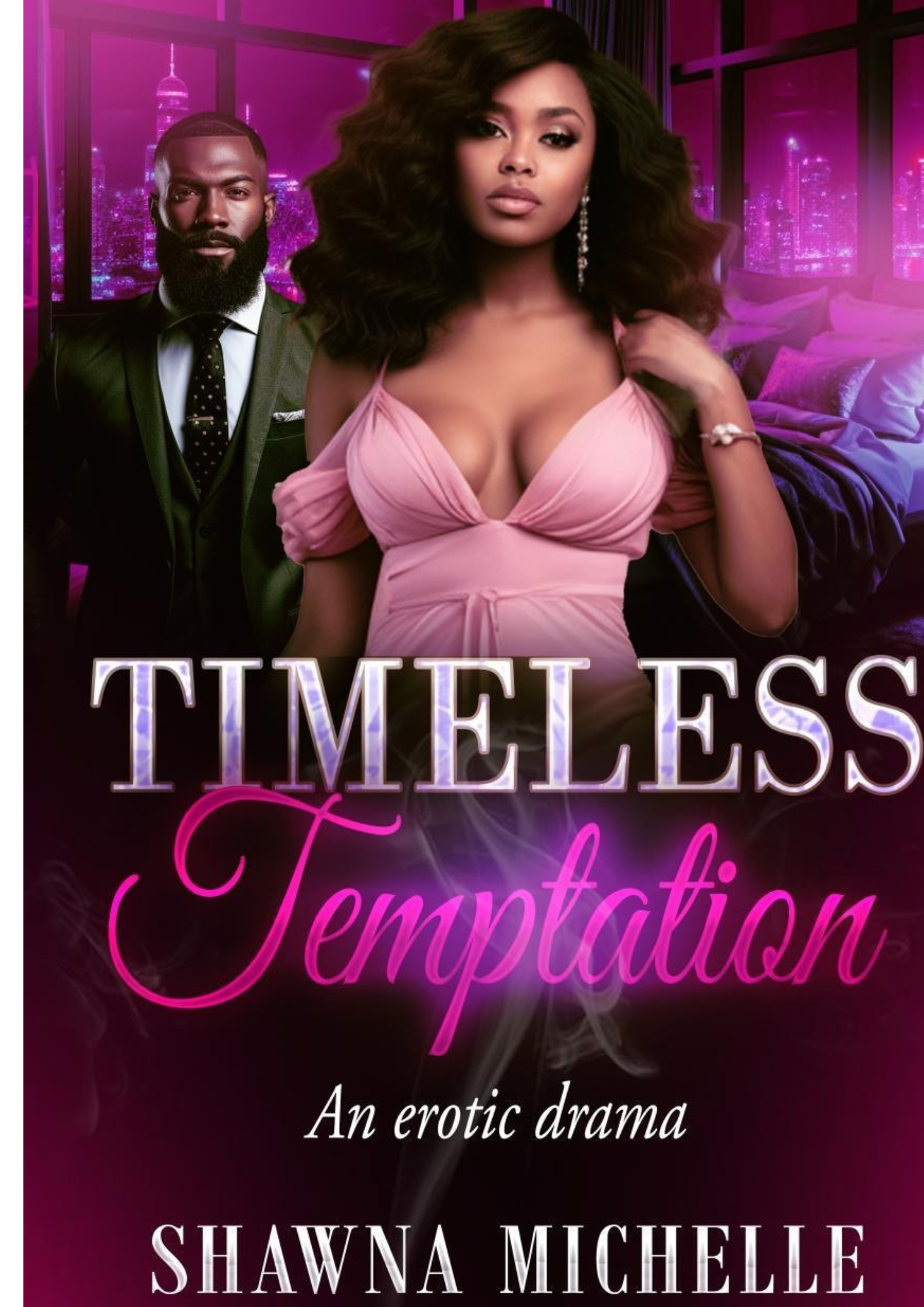 TIMELESS TEMPTATION AN EROTIC DRAMA BY SHAWNA MICHELLE