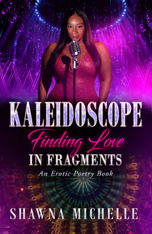 KALEIDOSCOPE FINDING LOVE IN FRAGMENTS